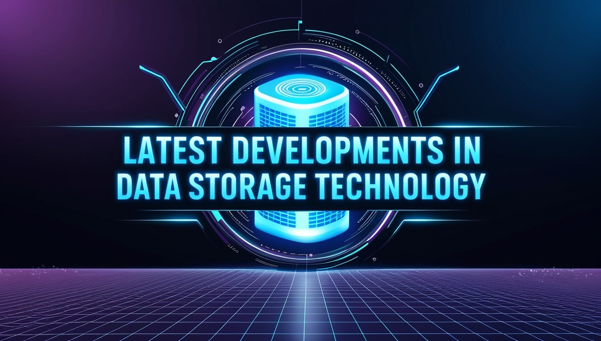 Latest Developments in Data Storage Technology